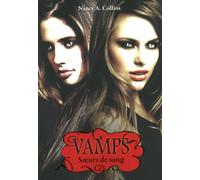 1. Vamps : Soeurs de sang