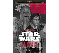 1. Voyage vers Star Wars, épisode VII : La cavale du contrebandier