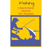 1 Word Word Search Fishing: 1-Word Fishing Puzzle| Fun Way To Kill Time| Clear & Readable Format| For Kids & Adults| 6x9 inches| 55 Games| One Word Per Page