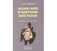 10 000 Ans D'histoire Arctique