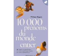10 000 prénoms du monde entier