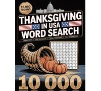 10,000 Words - Thanksgiving in USA Word Search: Large Print • Hard Difficulty • Local Traditions & Fall Celebrations