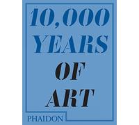 10,000 Years of Art