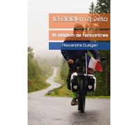 10 000km à vélo, 10 000km de rencontres