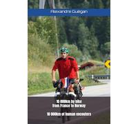 10 000km by bike, 10 000km of human encounters
