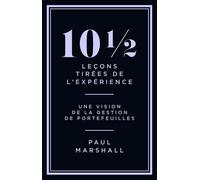 10 1/2 leçons tirées de l'expérience