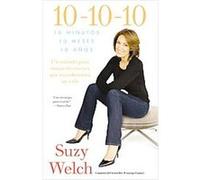 10-10-10 Suzy Welch (Auteur)
