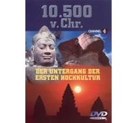 10.500 v.Chr Untergang der ersten Hochkultur [Import]
