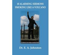 10 Alarming Sermons: Smoking Like a Volcano