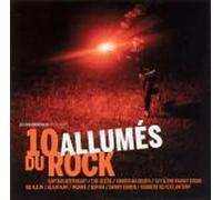 10 Allumés Du Rock