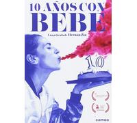 10 años con Bebe – Importé (2016)