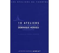 Dominique Hervieu – 10 ateliers sous la direction de Dominique Hervieu, chorégraphe