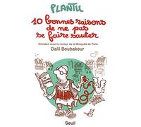 10 bonnes raisons de ne pas se faire sauter: Entretien avec le recteur de la Mosquée de Paris Dalil Boubakeur