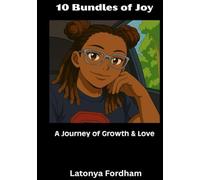 10 Bundles Of Joy: A Journey Through Growth & Love