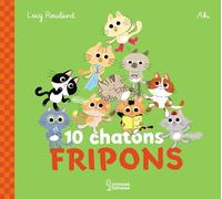 10 chatons fripons