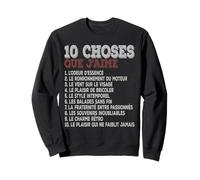 10 Choses Que j’Aime Moteur Essence Style rétro Humour Sweatshirt