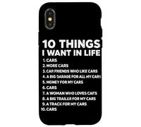 10 Choses Que Je Veux dans la Vie Cars Funny Car Lover Car Guy Coque pour iPhone X/XS