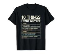 10 Choses Que Je Veux dans la Vie Une écurie drôle T-Shirt Graphique avec Valeur
