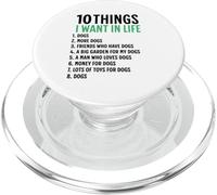 10 choses que je veux dans ma vie : chiens, plus de chiens, femme PopSockets PopGrip pour MagSafe