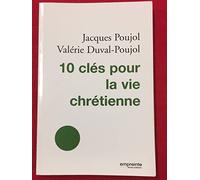 10 clés pour la vie chrétienne