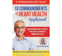 10 Commandments Of Heart Health Explained