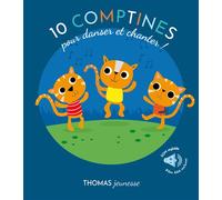 10 comptines pour danser et chanter ! Livre sonore bébé dès 6 mois avec grandes piles AAA alcalines incluses - Marie Deloste - Thomas Editions - cartonné - Comptine, chant