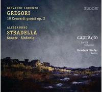 Gregori – Stradella : 10 Concerti Grossi Op.2 – Sonate, Sinfonie – Tudor