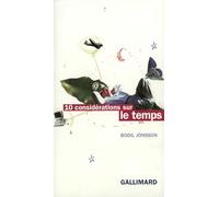 10 Considérations sur le temps