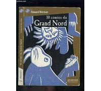 10 contes du Grand Nord