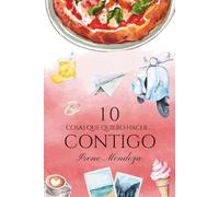 10 cosas que quiero hacer... contigo