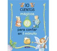 10 Cuentos Mágicos Para Contar En 1 Minuto Aa Vv (Auteur)