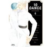 10 Dance - Tome 06 Inouesatoh (Auteur), Inouesatoh (Illustration), Inouesatoh (Scénario)