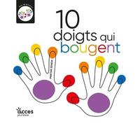 10 Doigts Qui Bougent
