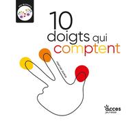 10 doigts qui comptent: Mes 10 doigts