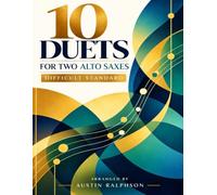 10 Duets for Two Alto Saxes - difficult standard
