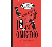10 e lode in omicidio. Miss Detective (Vol. 8)