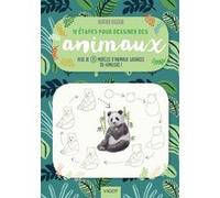 10 étapes pour dessiner des animaux Heather Kilgour (Auteur)