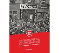 10 Faubourg Montmartre: les 80 ans de L'Equipe