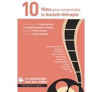 10 films pour comprendre pour Gestalt-thérapie