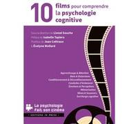 10 Films Pour Comprendre La Psychologie Cognitive