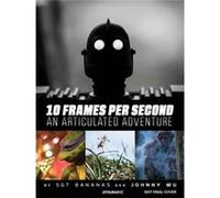 10 Frames Per Second An Articulated Adve Johnny Wu, (Auteur)