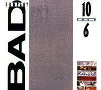 10 From 6 by Bad Company (1985) Audio CD by Bad Company (1995-01-01)