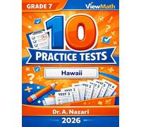 10 Hawaii SBA Grade 7 Math Practice Tests: The Ultimate Test Prep Collection with Answer Explanations