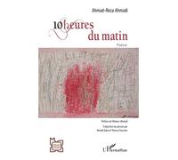 10 heures du matin Poésie - Ahmad Reza Ahmadi - L'harmattan - broché - Poésie