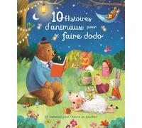 10 histoires d'animaux pour faire dodo