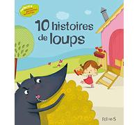 10 histoires de loups