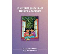 10 Historias Bíblicas para Aprender y Divertirse