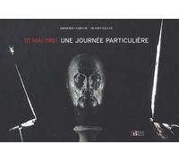 10 mai 1981, une journée particulière