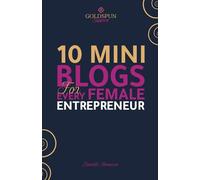 10 Mini Blogs for every Female Entrepreneur