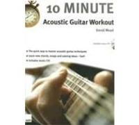 10 Minute Acoustic Guitar Workout Mead, David (Auteur)